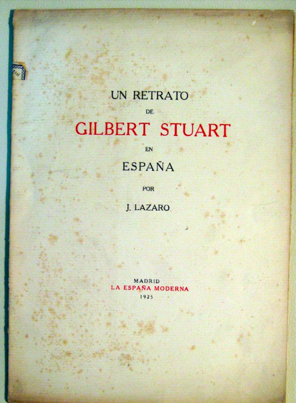 Un retrato de Gilbert Stuart, de J.Lázaro